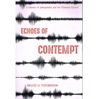 2nd Hand - Echoes Of Contempt  By Bruce D Thompson